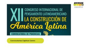 XII Congreso Internacional de Pensamiento Latinoamericano: La Construcción de América Latina