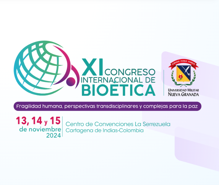 Congreso Internacional de Bioética de la Universidad Militar Nueva Granada