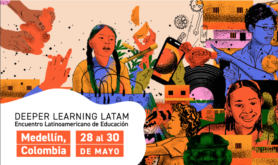 Deeper Learning: Encuentro de educación